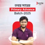 Primary advance Batch-2025